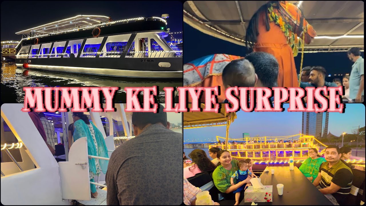 Dhow cruise dinner dubai | Mummy ke liye surprise 🥰| Azmeena diaries| #vlog #dhowcruisedubai #dubai