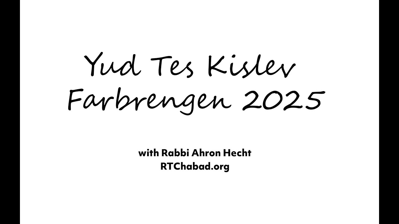 Yud Tes Kislev Farbrengen 2025