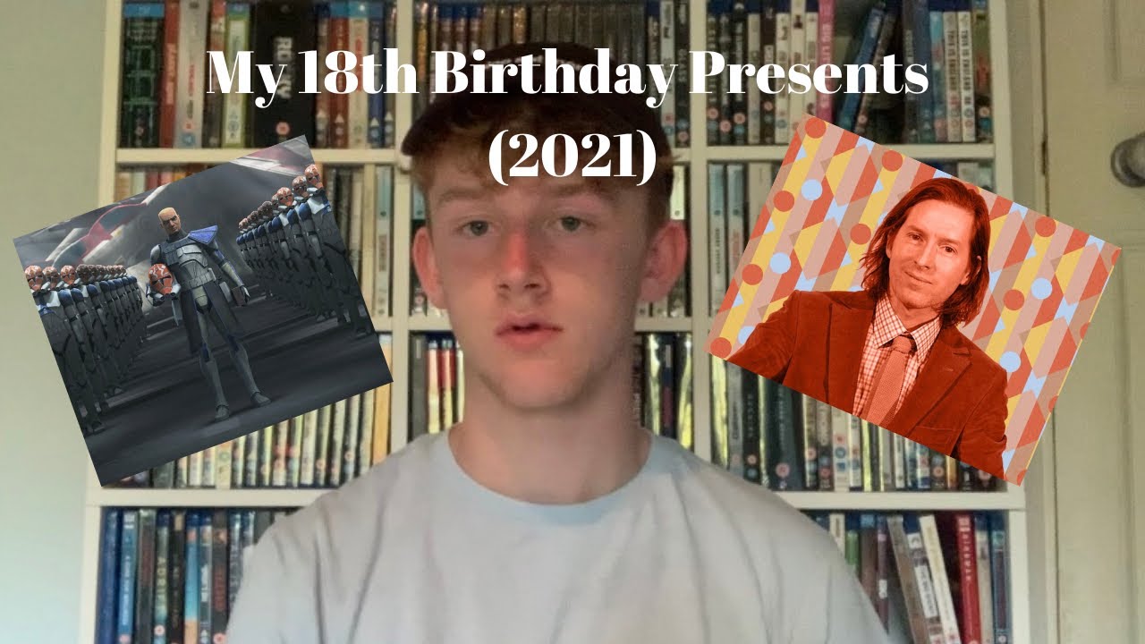 My 18th Birthday Presents (2021)