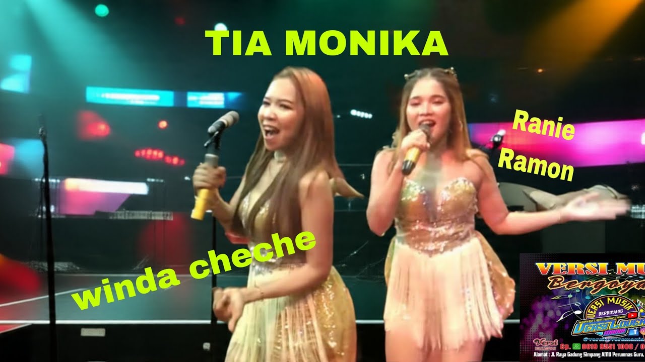 #tiamonika #versimusikbergoyang #windacheche #ranieramon