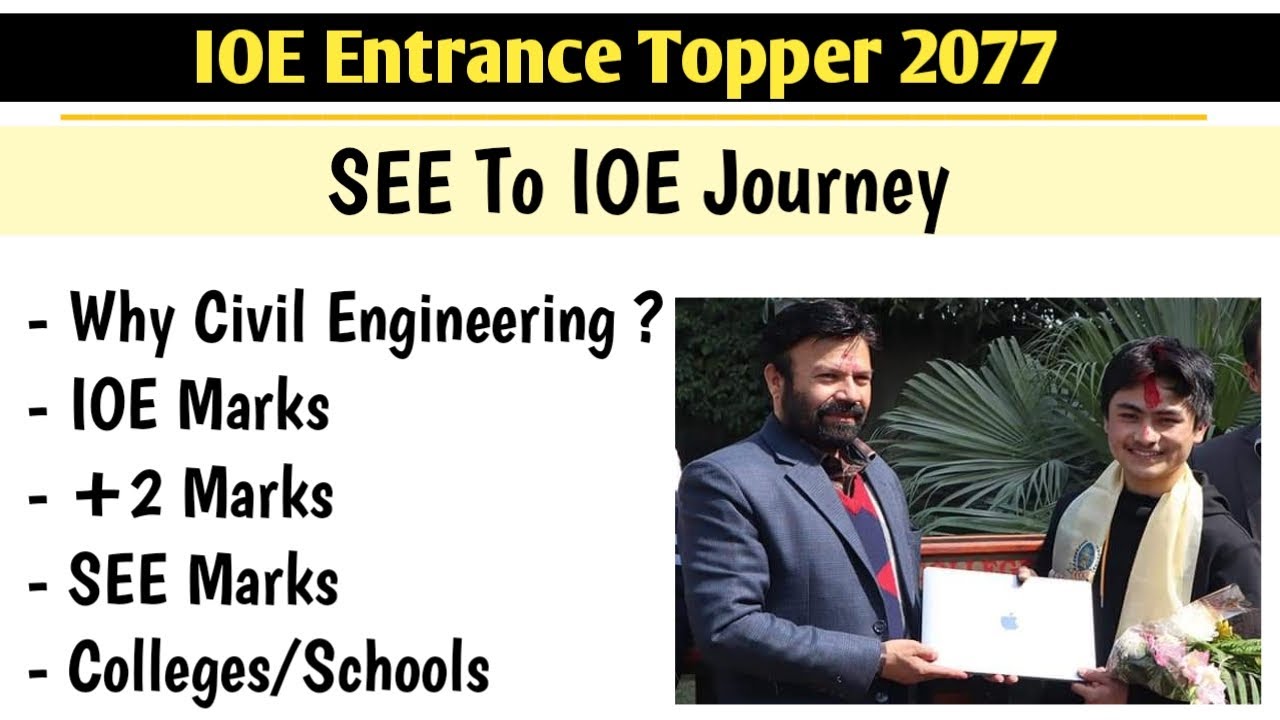 IOE Entrance Topper 2077 - Why Civil Engineering in Nepal ? SEE to IOE Entrance Topper Journey
