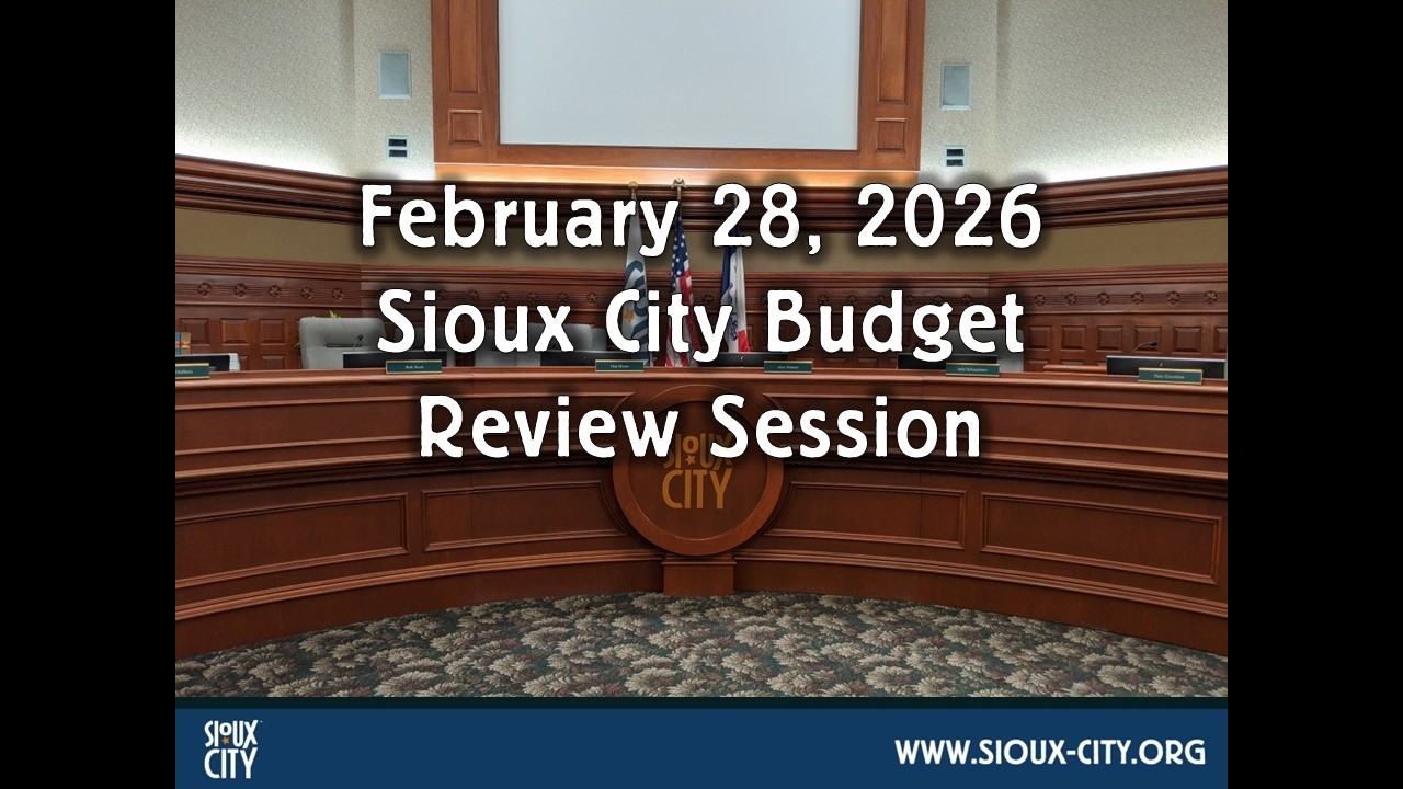 City of Sioux City Council Budget Review - February 28 2026