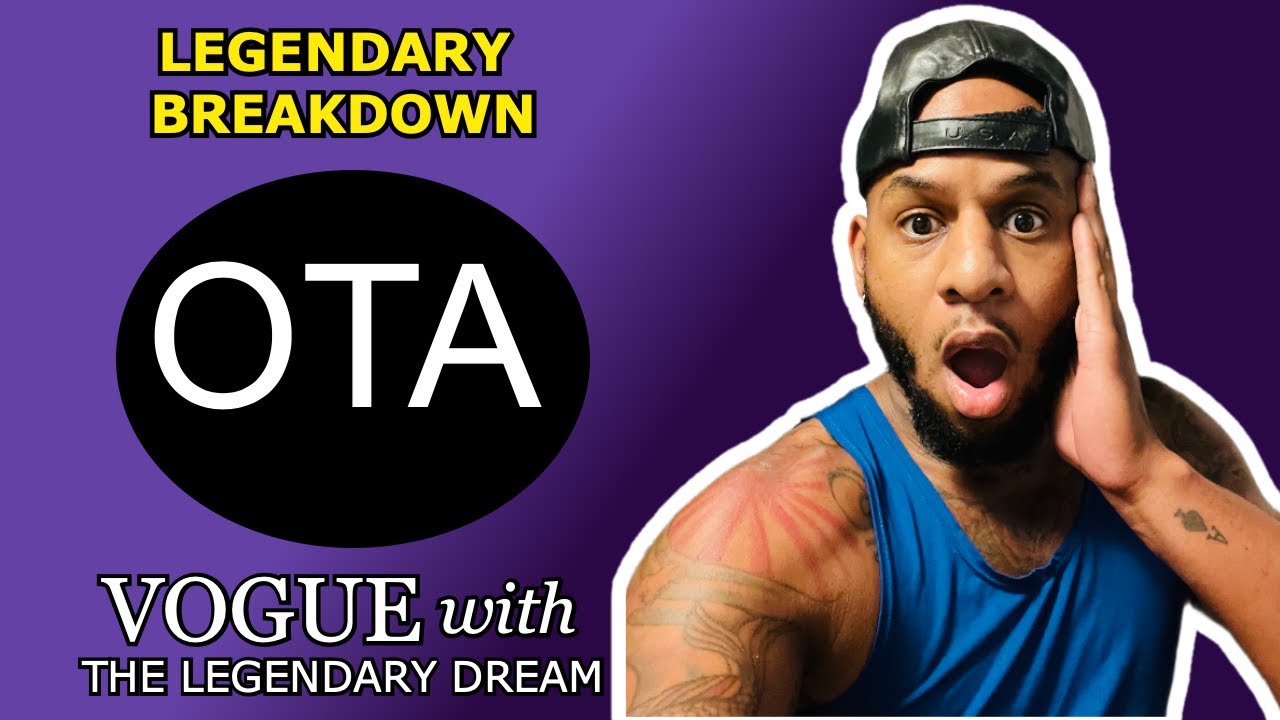 OTA PERFORMANCE COMMENTARY AUGUST 3 2025 I VOGUE WITH THE LEGENDARY DREAM