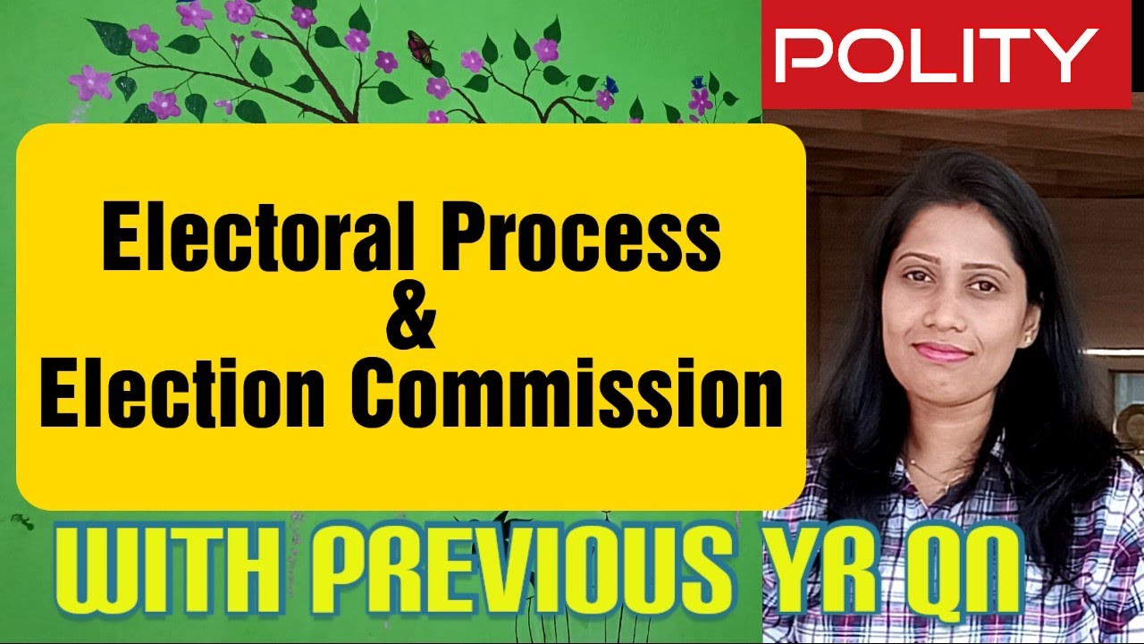 Electoral Process & Election Commission/SSB TGT, LTR, OSSC, OPSC, OSSTET, RI, OdiaGuru /Yajanika