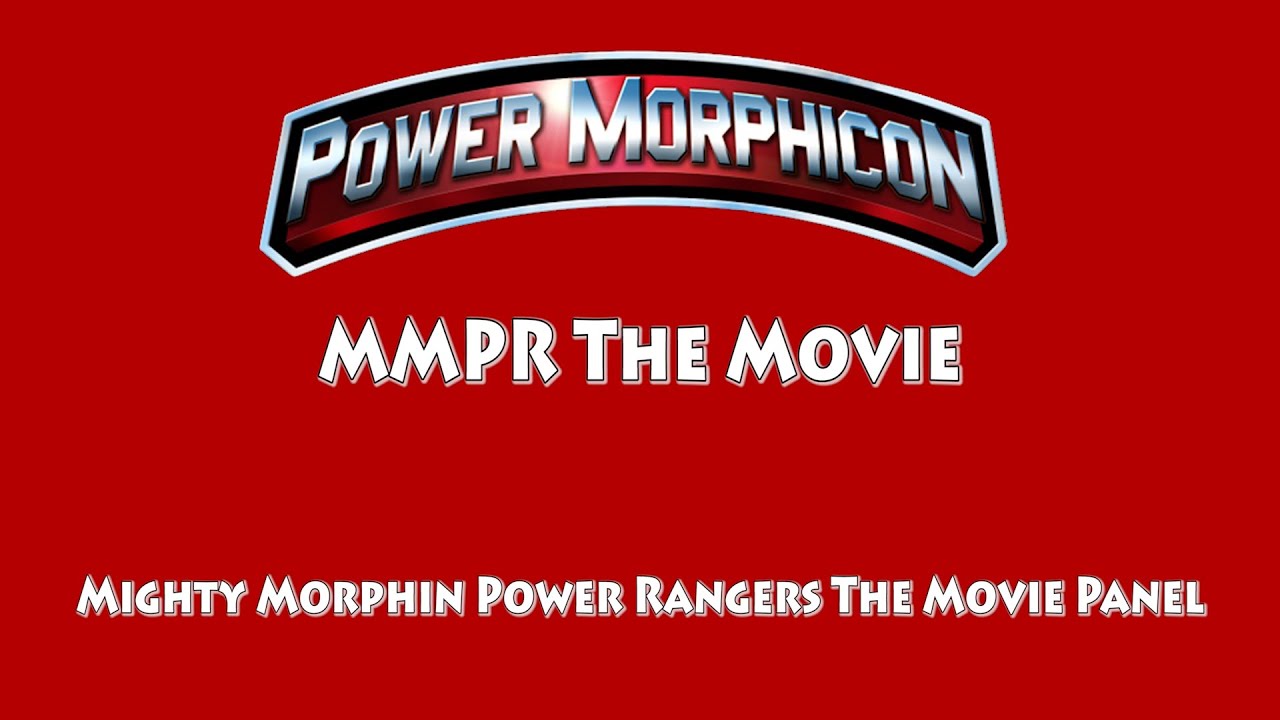 Mighty Morphin Power Rangers The Movie | Power Morphicon 2016