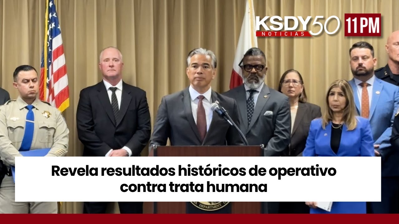 Revelan resultados históricos de operativo contra trata humana | KSDY NOTICIAS 11PM