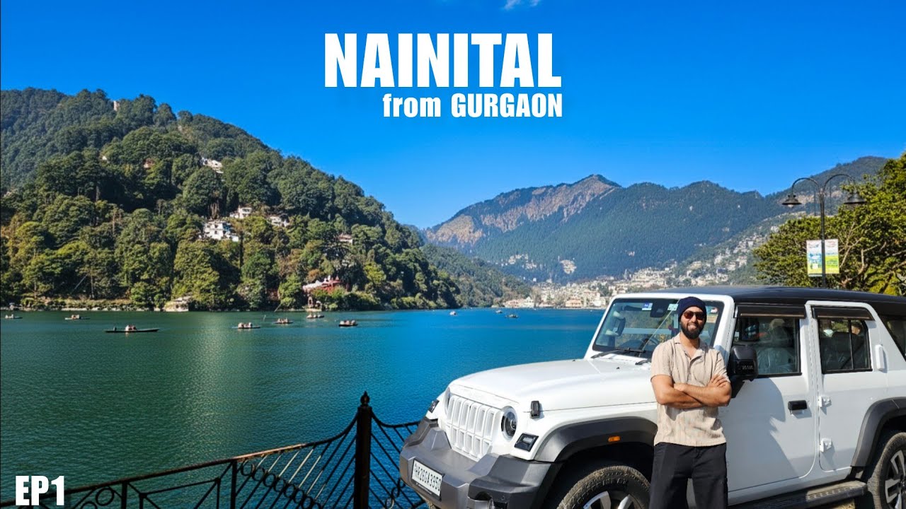 Nainital Road Trip from Gurgaon Delhi | Ultimate Uttarakhand | Mahindra Thar Roxx AX7L 4x4 Diesel AT