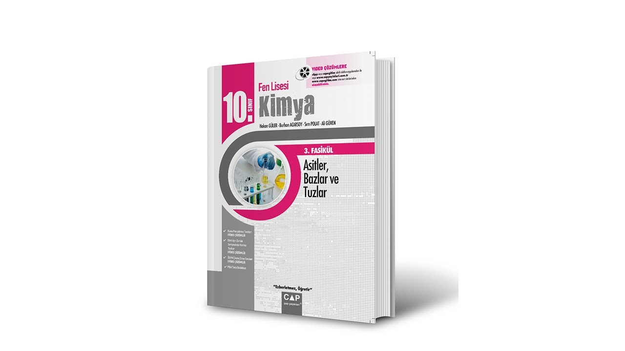 Çap Yayınları - Fen Lisesi - 10.Sınıf Kimya 3.Fasikülü -01-Asit-Baz Özellikleri