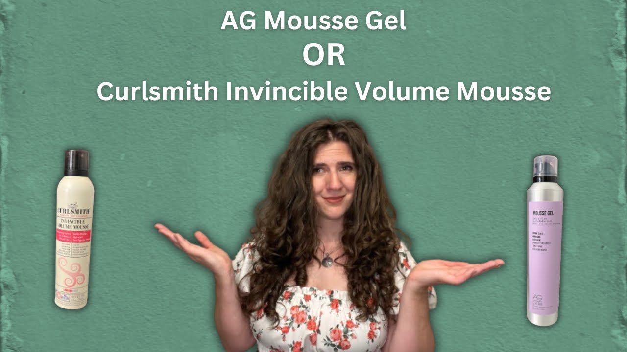Curlsmith Invincible Volume Mousse vs AG Mousse Gel
