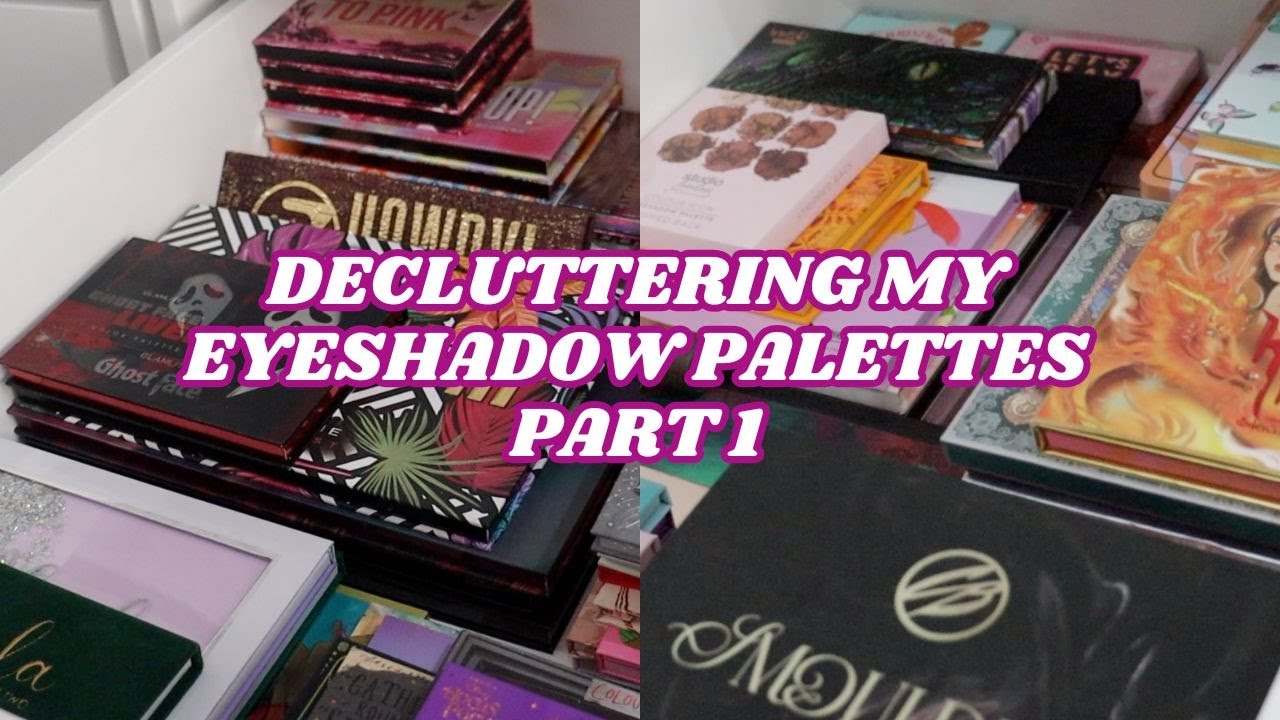 DECLUTTERING MY EXCESSIVE EYESHADOW PALETTE COLLECTION | PART 1 | makeupwithalixkate