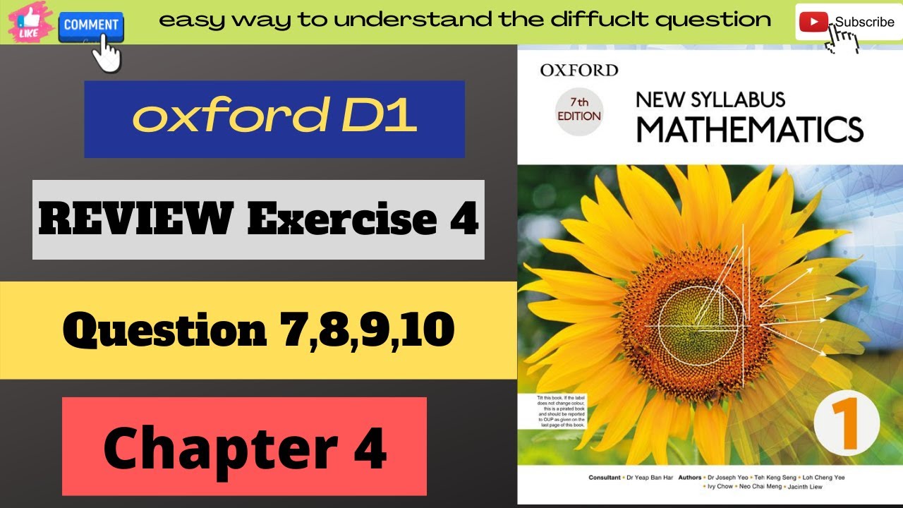 Easy mothed D1 Math Oxford Review Exercise 4 Chapter 4 Question NO 7,8,9,10  complete Solution