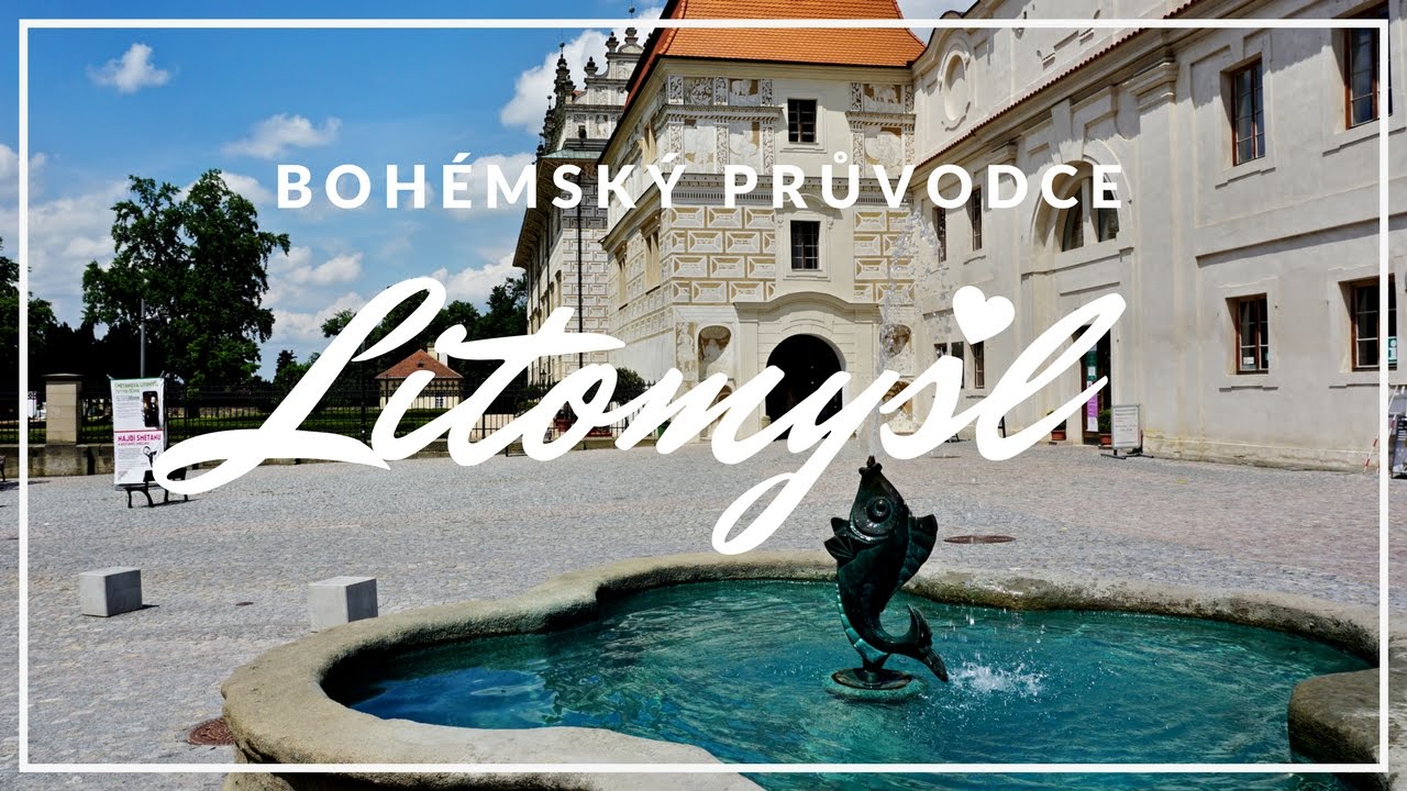 Litomyšl (UNESCO) - bohémský průvodce městem