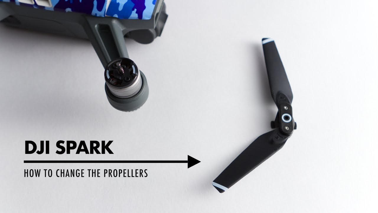 How to Change the Propellers on the DJI Spark