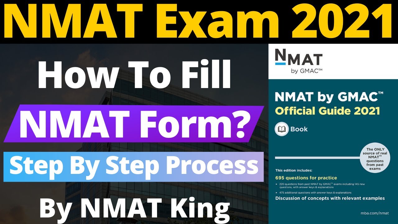 NMAT 2021: How To Fill NMAT Exam Form 2021? Step By Step Process