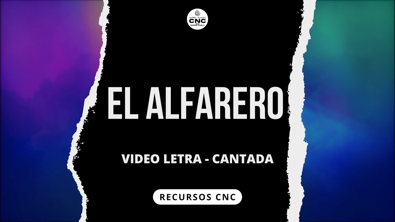 El Alfarero - Video Letra (Cantada)