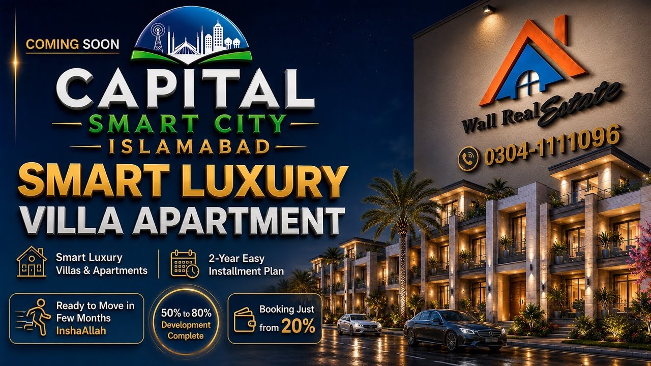 Villa Luxury apartments :: Capital Smart City Islamabad Payment Plan & Location 
