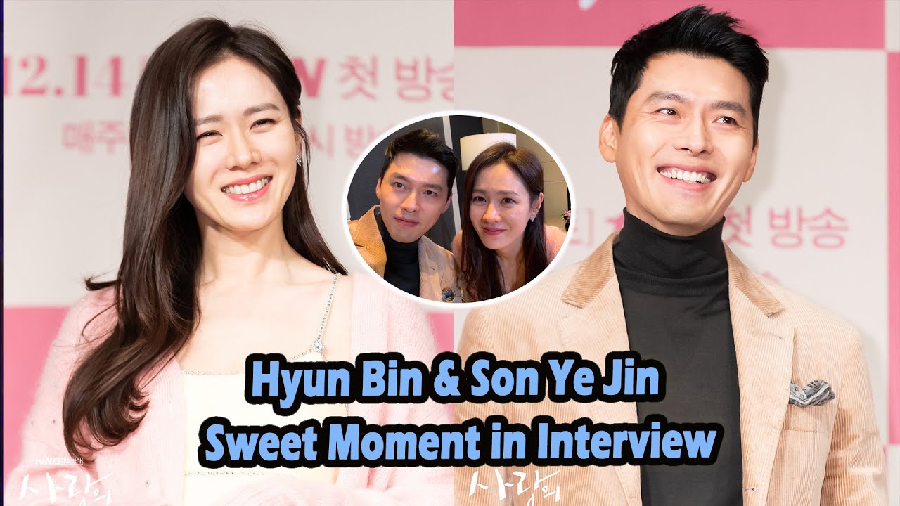 【BinJin CP】Hyun Bin & Son Ye Jin Sweet Moment in Interview @Crash Landing On You Interview