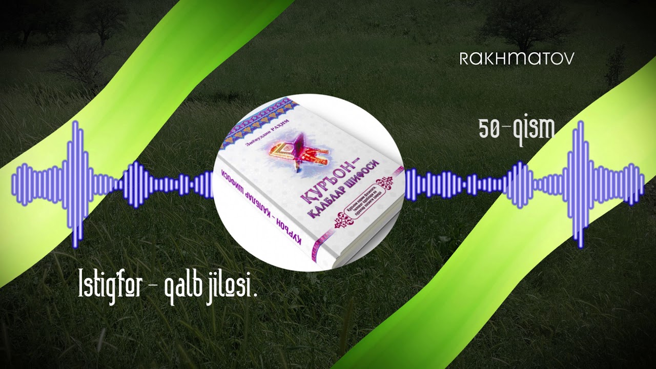 50 qism Istig'for   qalb jilosi