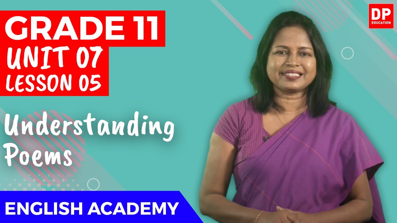 Unit 07. Lesson 5 | Understanding Poems - O/L English | Grade 10