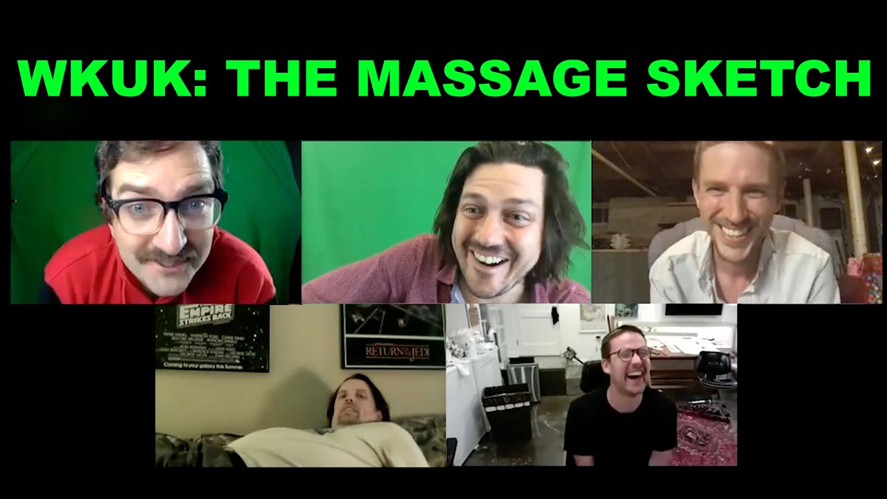 WKUK: The Massage Sketch