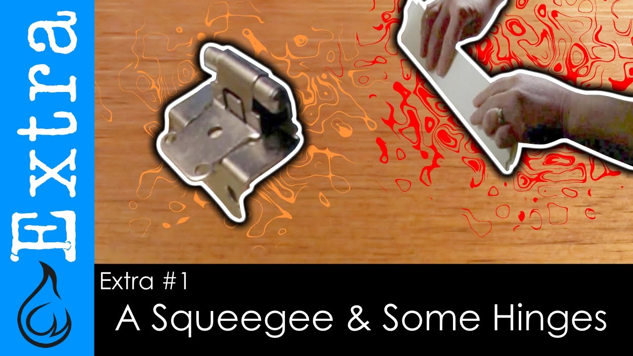 A Squeegee & Some Hinges - Waylight Extra #1
