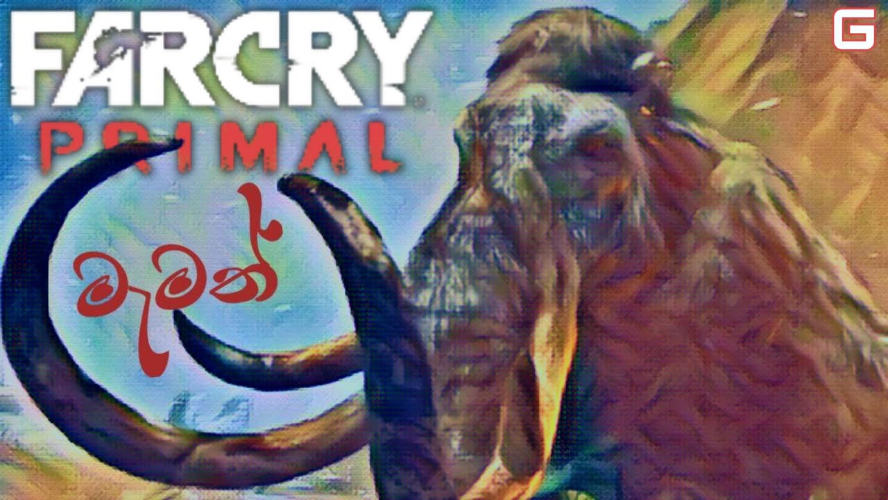 මැමත් | Far Cry Primal Sinhala Gameplay | Part 6