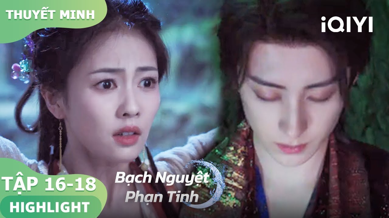 Bạch Thước đánh thức Phạm Việt | Bạch Nguyệt Phạn Tinh | iQIYI Vietnam