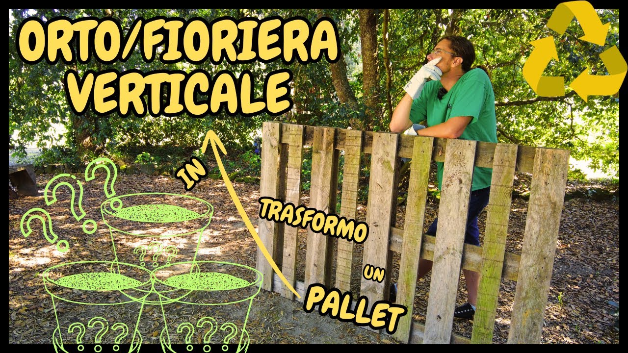 Da PALLET ad ORTO VERTICALE: ecco come COSTRUIRLO | Guida Passo-Passo