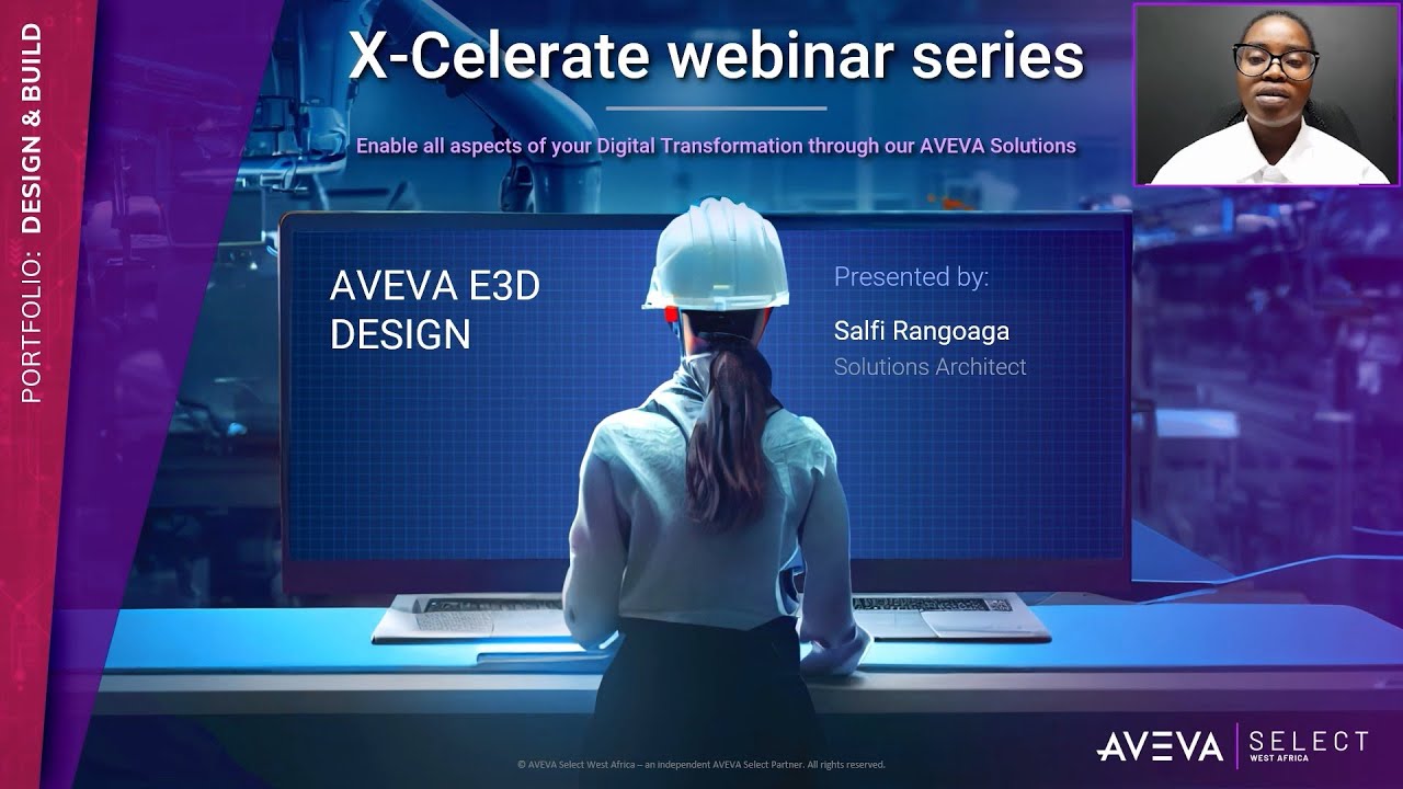 X-Celerate 2024 - AVEVA E3D Design
