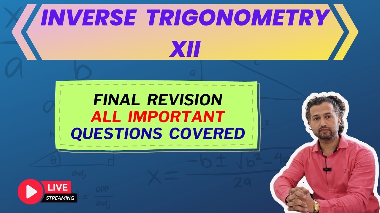 12th Inverse Trigonometry Final Revision