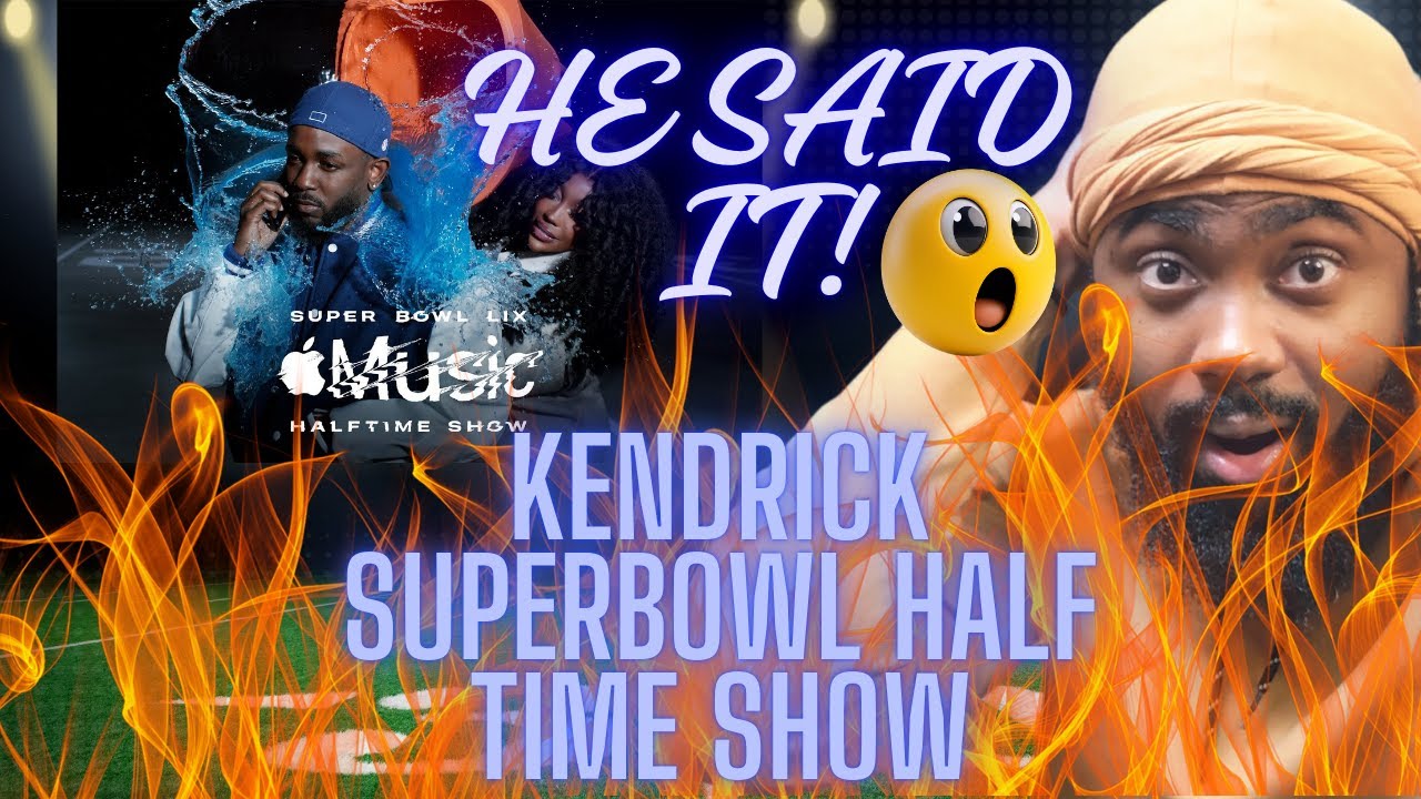 HE SAID IT!! | Kendrick Lamar Super Bowl LIX Full Halftime Show 2025 | REACTION