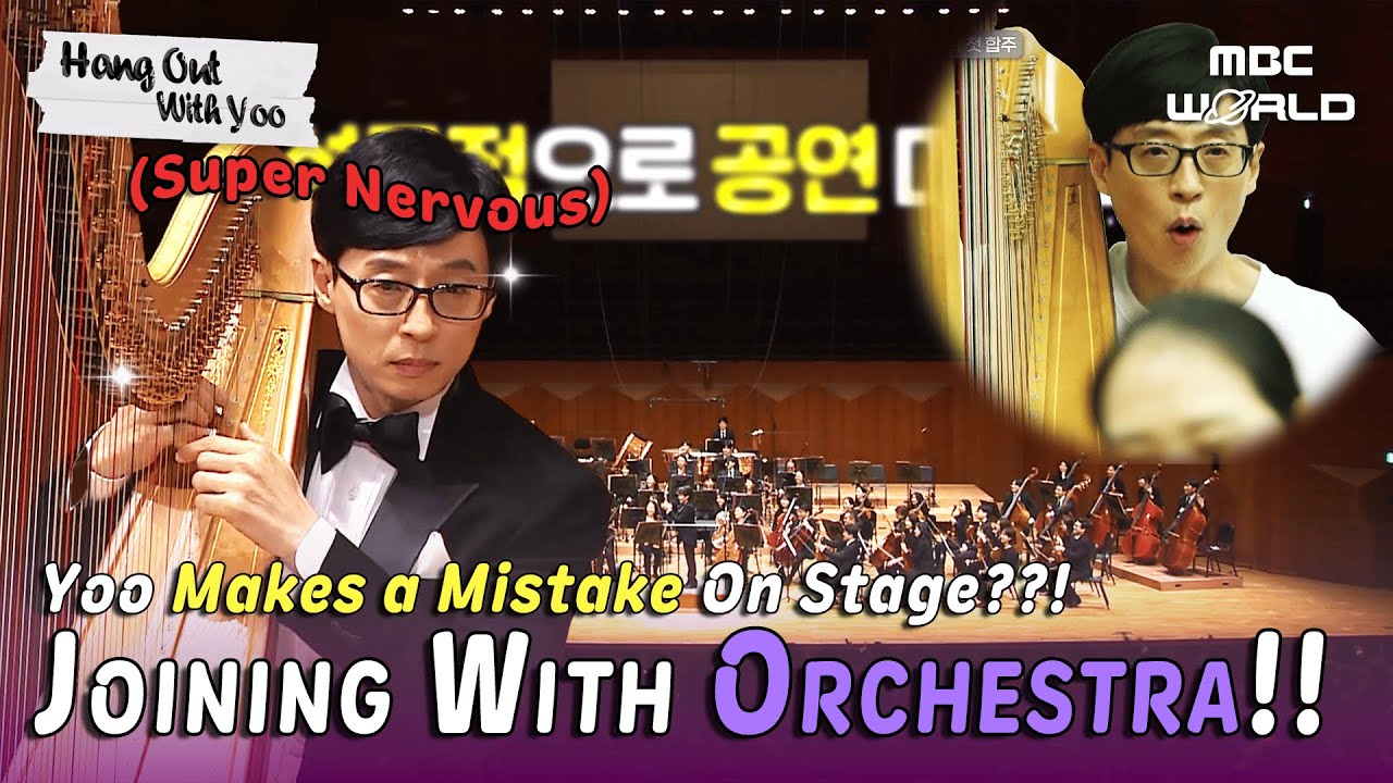 [SUB] Yoo Joined the Orchestra?! Super Nervous, But He Did It! #HangOutWithYoo #HowDoYouPlay