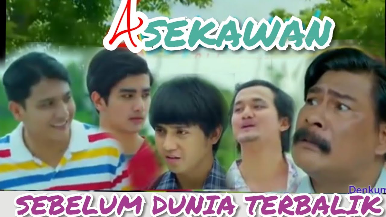 4 Sekawan (SEBELUM DUNIA TERBALIK)