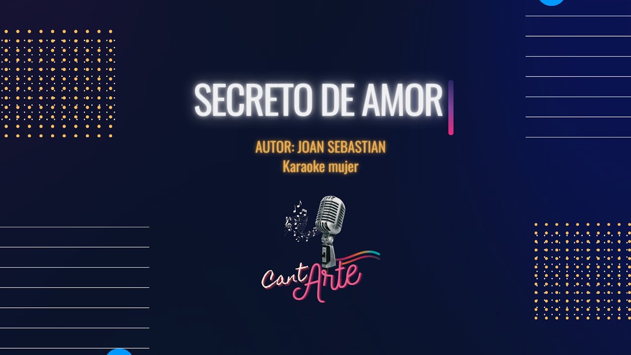 SECRETO DE AMOR karaoke mujer