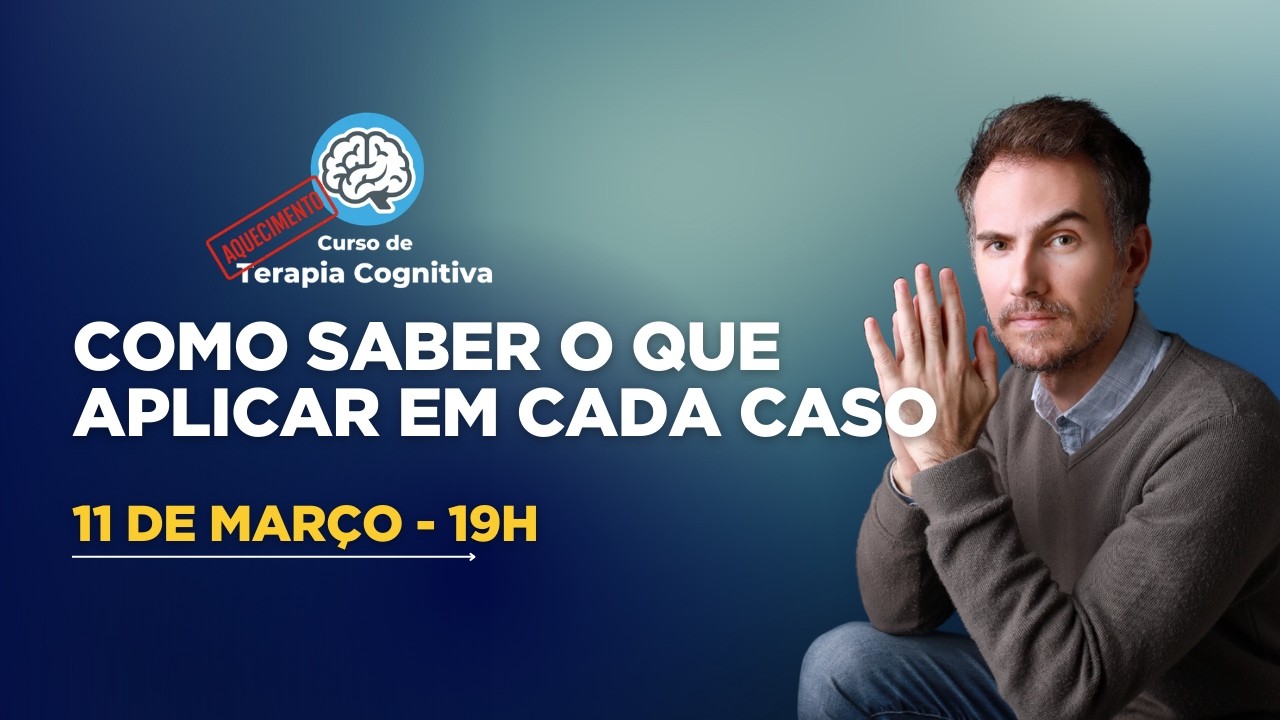 Aquecimento 3   Como saber o que aplicar em cada caso mesmo quando o paciente só fala sem parar
