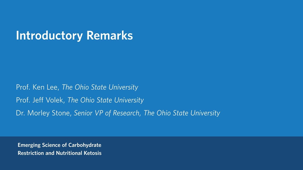 Emerging Science of Carbohydrate Restriction and Nutritional Ketosis: Introductory Remarks