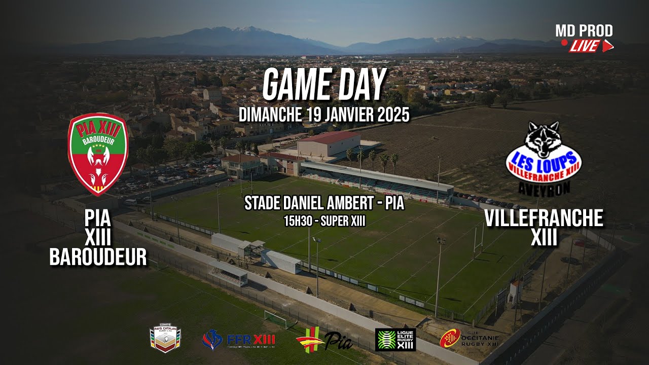 SUPER XIII - Championnat de France  - Journée 13 - PIA XIII BAROUDEUR VS VILLEFRANCHE XIII
