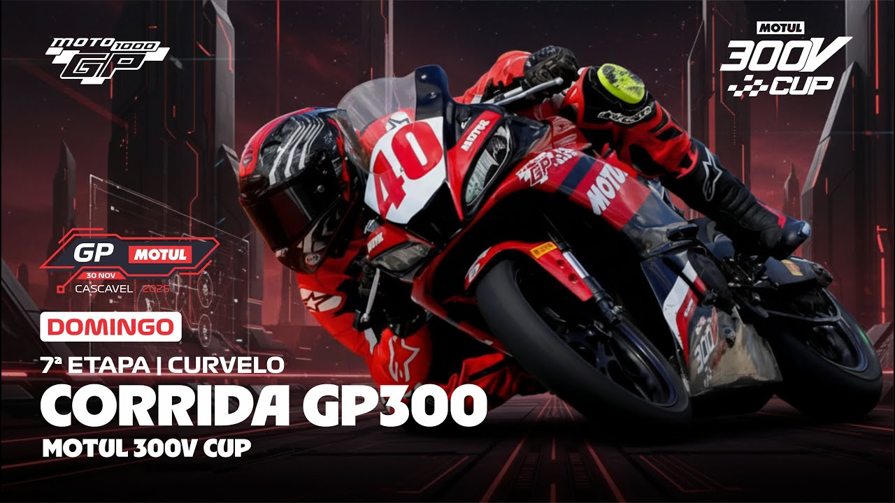 2025 #Cascavel | MOTO1000GP™ Corrida - MOTUL 300V CUP - 30.11.25