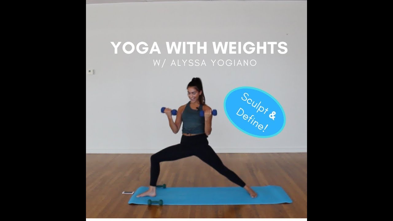 Yoga with Weights || 45 Minute Sculpt & Tone Yoga Workout