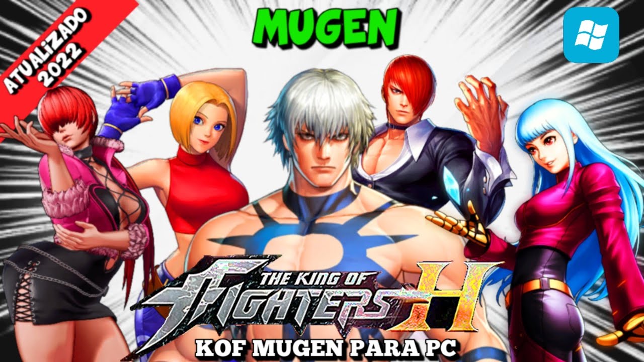 The King of Fighters H 2022  [KOFH] Mugen RARO da China Atualizado