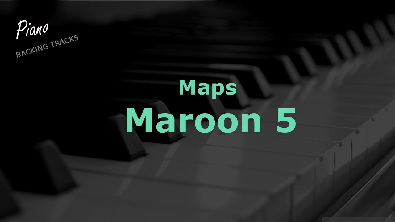 Maps - Maroon 5 - Lower Key (Piano Instrumental Backing Track Karaoke)