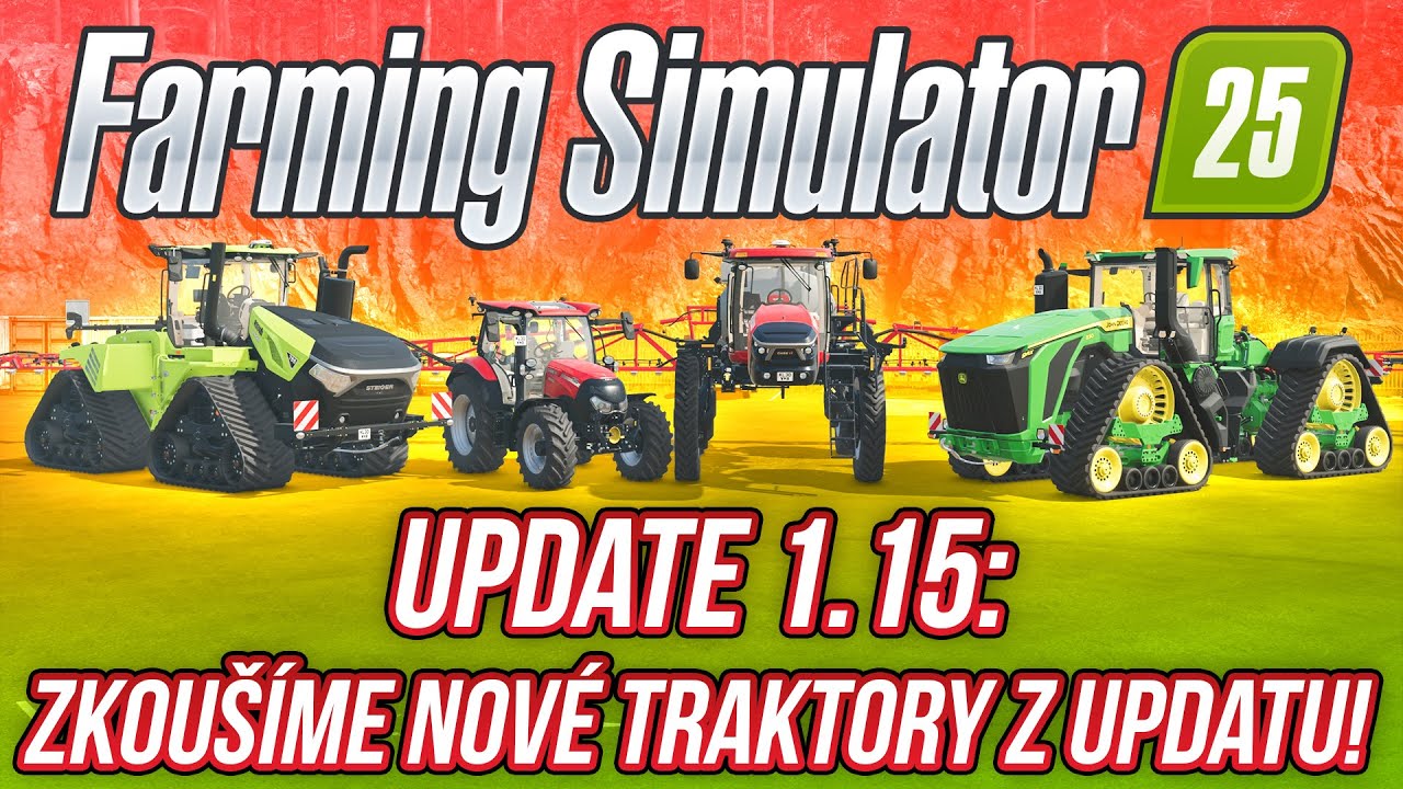 ZKOUŠÍME TRAKTORY Z UPDATU 1.15: JOHN DEERE 9RX 830, CASE VESTRUM & PATRIOT | Farming Simulator 25