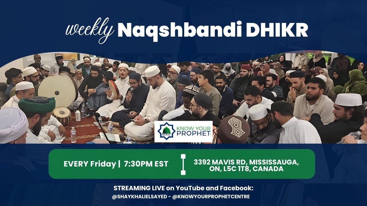 Weekly Suhbbah and Naqshbandi Zikrullah Circle - Toronto | November 7