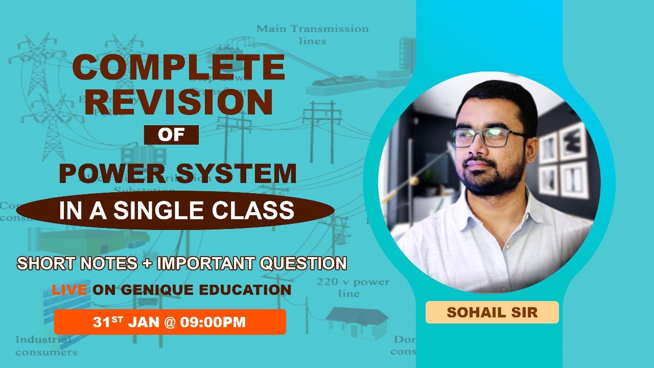 Complete Power System Revision for GATE Exam by Sohail Sir | Par 01