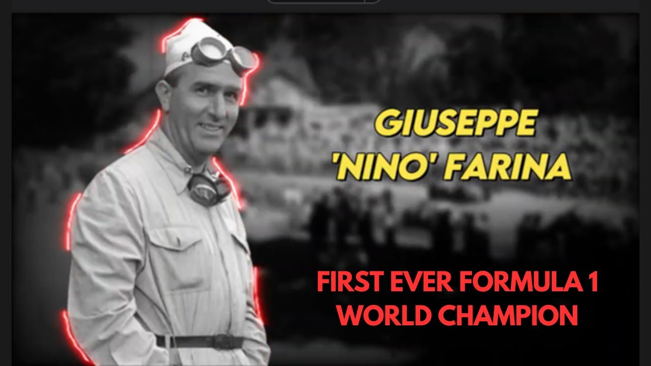 First Ever Formula 1 World Champion - Giuseppe 'Nino' Farina
