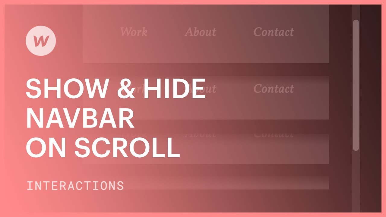 Show & Hide Navbar on Scroll - Webflow interactions and animations tutorial