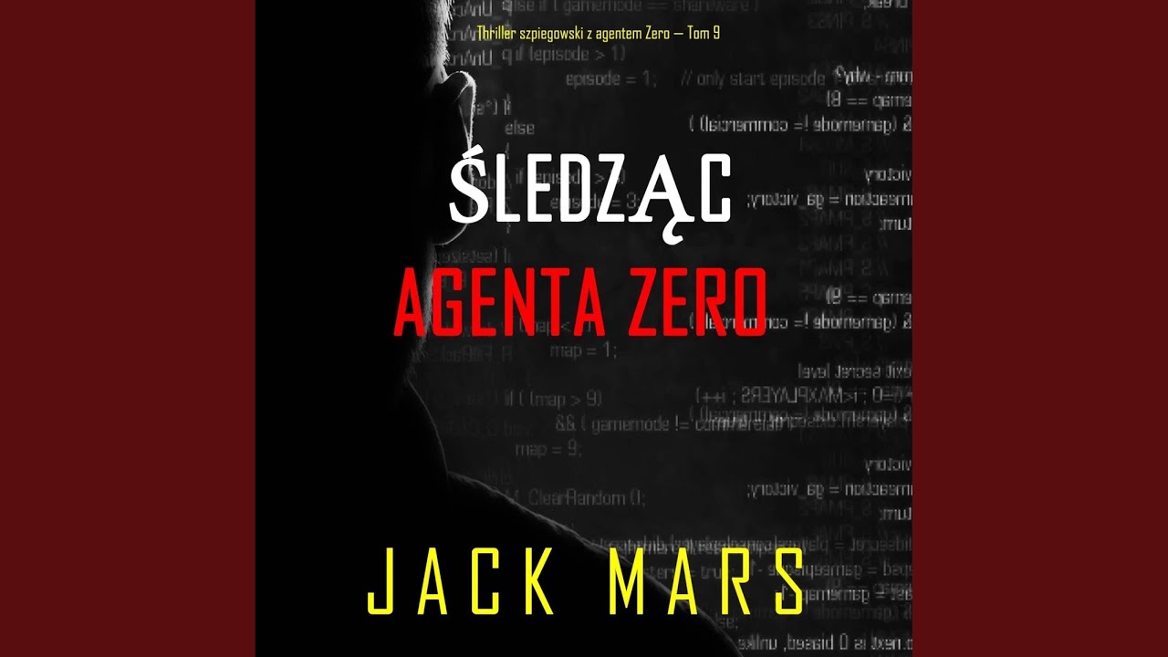 Chapter 192 - Śledząc agenta Zero (Thriller szpiegowski z agentem Zero &mdash; Tom 9)