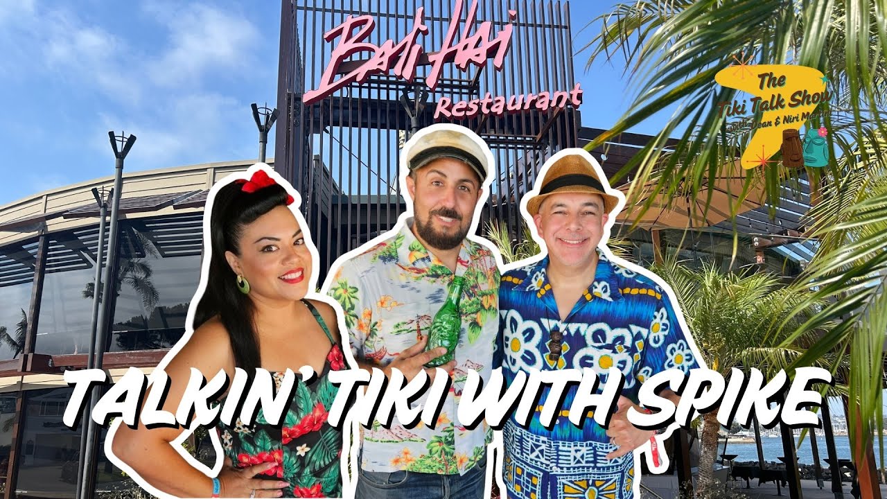 Talkin' Tiki with Spike at the Bali Hai | The Tiki Talk Show with Dean & Niri Martini