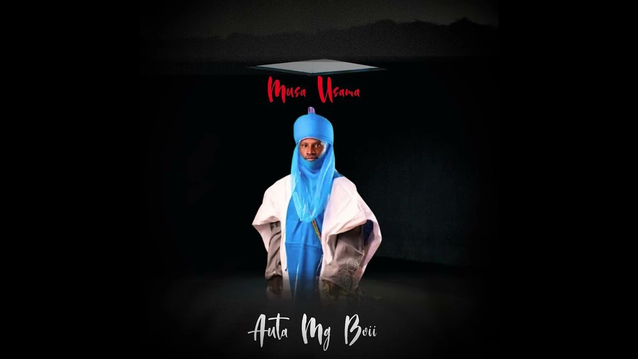 Auta Mg Boy - Musa Usama (New song 2026)