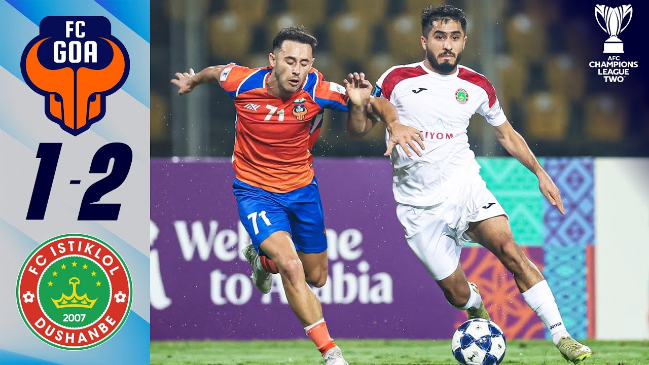 Istiklol’s comeback win not enough to progress! | FC Goa 🇮🇳 vs FC Istiklol 🇹🇯 | Highlights ACL Two™